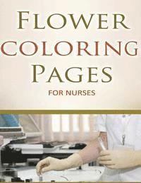 bokomslag Flower Coloring Pages For Nurses