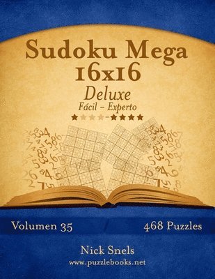 bokomslag Sudoku Mega 16x16 Deluxe - De Fcil a Experto - Volumen 35 - 468 Puzzles