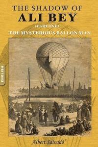 bokomslag The Mysterious Balloon Man