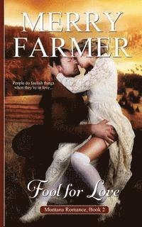 Merry Farmer - Fool for Love, Häftad