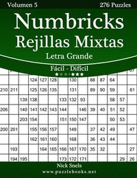 bokomslag Numbricks Rejillas Mixtas Impresiones con Letra Grande - De Fácil a Difícil - Volumen 5 - 276 Puzzles