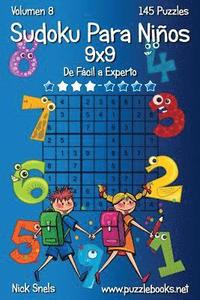 bokomslag Sudoku Clásico Para Niños 9x9 - De Fácil a Experto - Volumen 8 - 145 Puzzles