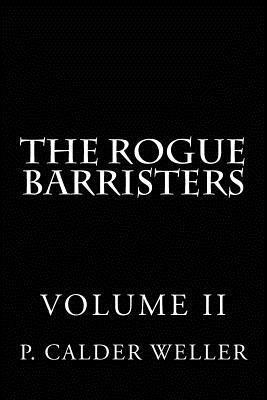 bokomslag THE ROGUE BARRISTERS Volume Two