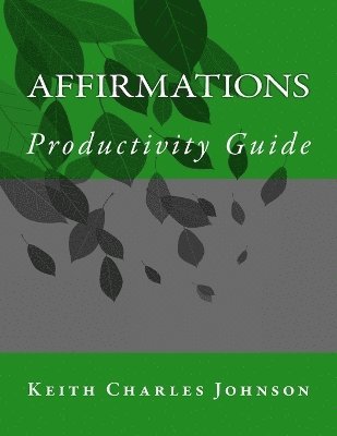 Affirmations Productivity Guide 1