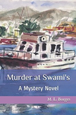 M L Borges, M. L. Borges - Murder at Swami's, Häftad