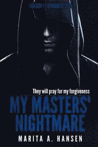 bokomslag My Masters' Nightmare Season 1, Episodes 11 - 15