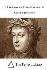 bokomslag Il Comento alla Divina Commedia