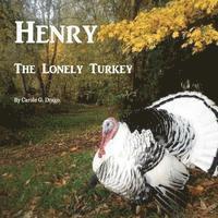 bokomslag Henry The Lonely Turkey