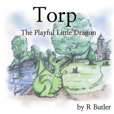 bokomslag Torp the Playful Little Dragon