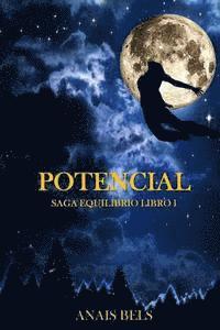 bokomslag Potencial: Saga Equilibrio. Libro I