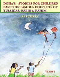 bokomslag Doha's - Stories for Children based on Famous Couplets of Tulsidas, Kabir & Rahim