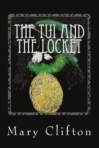 bokomslag The Tui and the Locket