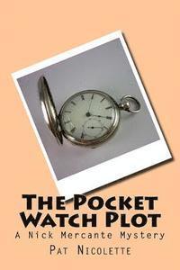 bokomslag The Pocket Watch Plot