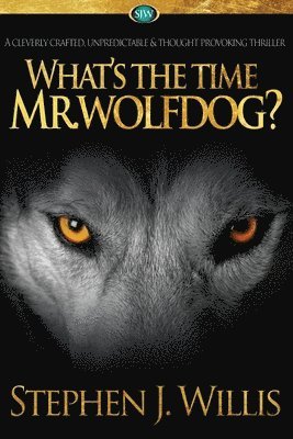 What's the Time Mr. Wolfdog? 1