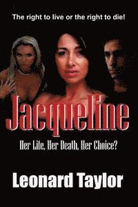 bokomslag Jacqueline: Her Life, Her Death, Her Choice?