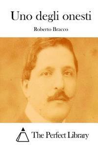 Roberto Bracco, The Perfect Library - Uno degli onesti, Häftad