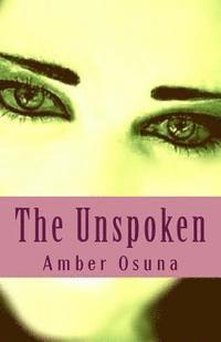 The Unspoken 1