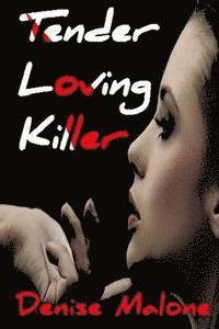 bokomslag Tender Loving Killer