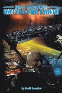 bokomslag Gray Panthers: Battle For Earth