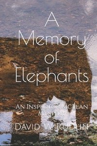 bokomslag A Memory of Elephants