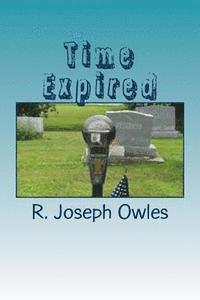 Time Expired: And Othe Stories 1