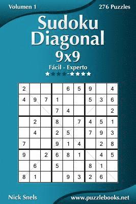 bokomslag Sudoku Diagonal 9x9 - De Fácil a Experto - Volumen 1 - 276 Puzzles