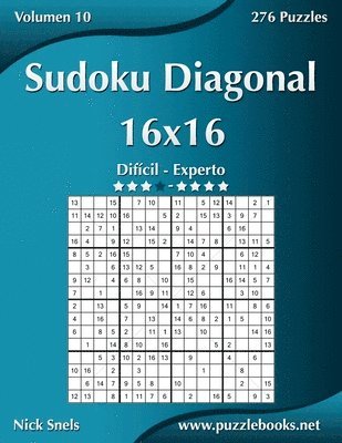 bokomslag Sudoku Diagonal 16x16 - Difícil a Experto - Volumen 10 - 276 Puzzles