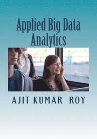 bokomslag Applied Big Data Analytics