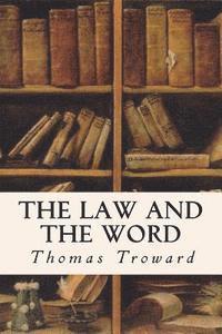 bokomslag The Law and the Word