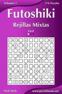 bokomslag Futoshiki Rejillas Mixtas - Fácil - Volumen 2 - 276 Puzzles