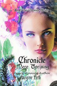 Mere Uprising: Chronicle 1