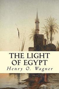bokomslag The Light of Egypt