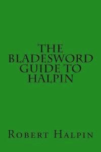bokomslag The Bladesword guide to Halpin