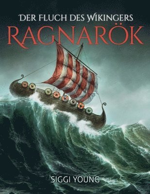 Der Fluch des Wikingers: -Ragnarök- 1