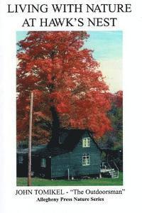Living With Nature at Hawk's Nest