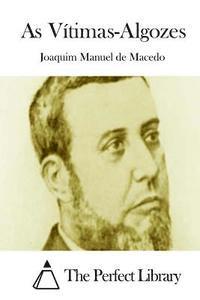As Vítimas-Algozes