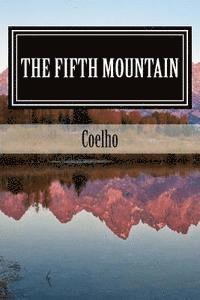 bokomslag The Fifth Mountain: The Novel