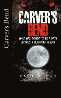 bokomslag Carver's Bend