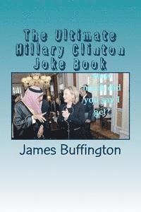 bokomslag The Ultimate Hillary Clinton Joke Book