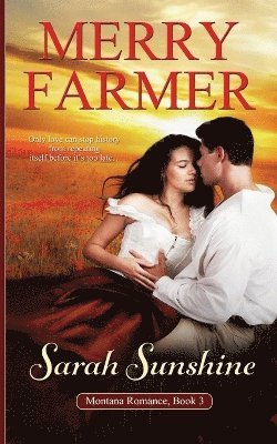 Merry Farmer - Sarah Sunshine, Häftad