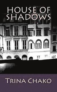 House of Shadows 1