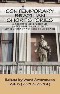bokomslag Contemporary Brazilian Short Stories: Vol. 3 (2013-2014)