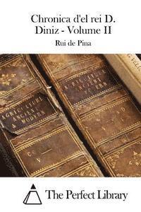 bokomslag Chronica d'el rei D. Diniz - Volume II