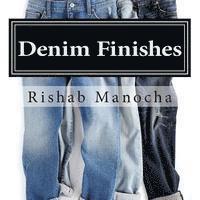 Rishab Manocha - Denim Finishes, Häftad