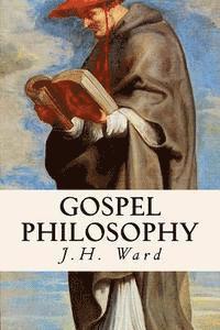 Gospel Philosophy 1