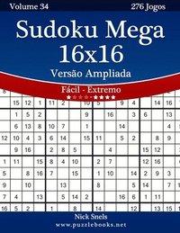 bokomslag Sudoku Mega 16x16 Versão Ampliada - Fácil ao Extremo - Volume 34 - 276 Jogos