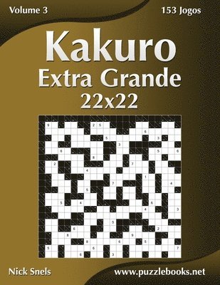 Kakuro Extra Grande 22x22 - Volume 3 - 153 Jogos 1