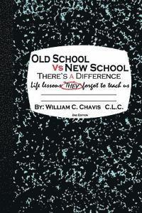 Old School Vs New School, There's A Difference: Life Lessons They Forgot To Teach Us 1