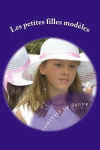 Les petites filles modeles 1