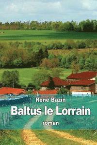 bokomslag Baltus le Lorrain
